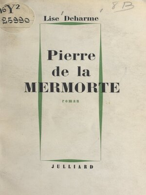 cover image of Pierre de la Mermorte